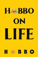 Hobbo on Life 1398470767 Book Cover