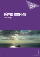 Départ imminent (French Edition) 2342150997 Book Cover
