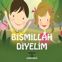 Bismillah Diyelim 1532791534 Book Cover