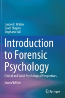 Introduction to Forensic Psychology : Clinical and Social Psychological Perspectives 3030444686 Book Cover