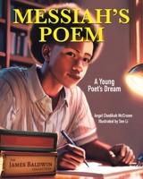 Messiah's Poem: A Young Poet's Dream 0228848334 Book Cover
