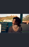 Journal Journeys 1996 & 2006 (New York City) B0H1NSQQNL Book Cover