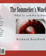 The Sommelier's Wineline: What To Look For In Wine 1449571263 Book Cover