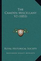 The Camden Miscellany V2 116617588X Book Cover