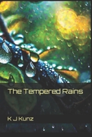 The Tempered Rains B0CTQVFVCF Book Cover