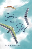 Stories from the Sky: Stories from the Sky: Stories from the Sky: Stories from the Sky: Stories from the Sky B0G3T59JKG Book Cover