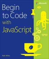 Begin to Code with JavaScript 0136870724 Book Cover