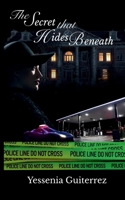 The Secret that Hides Beneath B0H8C9CMY1 Book Cover