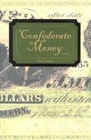 Confederate Money 1561646245 Book Cover