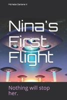Nina's First Flight 1688198245 Book Cover