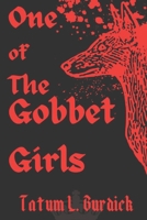 One of the Gobbet Girls B0DF4QDP5P Book Cover
