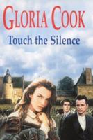 Touch the Silence 0727858947 Book Cover