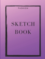 Fashion Sketch Book: Female Figure Poses and details trend or style: design and build your portfolio. 110 pages 1712844350 Book Cover