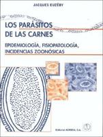 Los parásitos de las carnes 8420009253 Book Cover