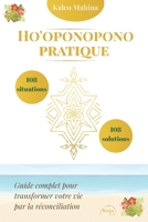 Ho'oponopono pratique : 108 situations, 108 solutions: Guide complet pour transformer votre vie par la réconciliation (Sagesses Pratiques) (French Edition) B0FRXWS3QZ Book Cover