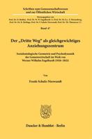 Der Dritte Weg Als Gleichgewichtiges Anziehungszentrum: Sozialontologische Geometrie Und Psychodynamik Der Gemeinwirtschaft Im Werk Von Werner Wilhelm ... Offentlichen Wirtschaft, 47) 3428183215 Book Cover