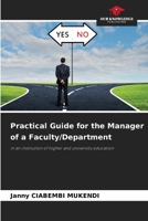 Practical Guide for the Manager of a Faculty/Department 6209783880 Book Cover