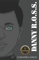 Danny R.O.S.S. B08M8RJHK4 Book Cover