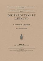 Die Paroxysmale Lahmung 3642519490 Book Cover