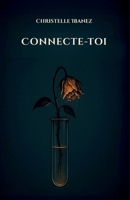 Connecte-toi (French Edition) 2959419804 Book Cover