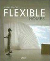 Great Spaces: Flexible Homes B01MY77V2K Book Cover