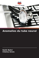 Anomalies du tube neural (French Edition) 6630204344 Book Cover