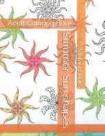 Summer Sun: Coloring Book For Adults 1098535286 Book Cover