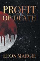 Profit of Death 1514443643 Book Cover