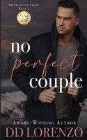 No Perfect Couple: (Alternate Cover) (Imperfection) 1960755129 Book Cover