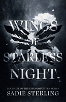 Wings of Starless Night 1738037509 Book Cover
