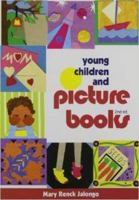 Young Children and Picture Books 1928896154 Book Cover
