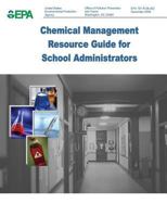 Chemical Management Resource Guide for School Administrators 149600129X Book Cover