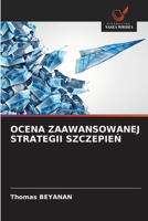 Ocena Zaawansowanej Strategii SzczepieŃ 6209606091 Book Cover