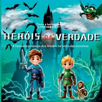 Heróis Da Verdade (Portuguese Edition) 6501214130 Book Cover