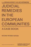 Judicial Remedies in the European Communities 9026809514 Book Cover