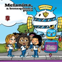 Melanina, a bonequinha preta 6500088824 Book Cover