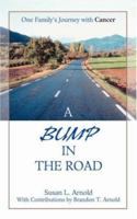 A Bump in the Road 0595460402 Book Cover