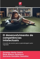 O desenvolvimento de competências intelectuais 6207338634 Book Cover