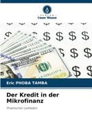 Der Kredit in der Mikrofinanz 6205342359 Book Cover