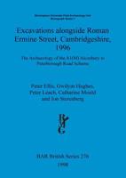 Excavations alongside Roman Ermine Street, Cambridgeshire 1996 0860549267 Book Cover