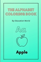 The Alphabet Coloring Book B0BHTPW4B6 Book Cover