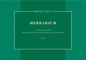 Herbarium: Facsimile Varianteneditie Samengesteld En Becommentarieerd Door Georges Wildemeersch 9042910305 Book Cover