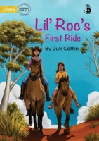 Lil' Roc's First Ride - Our Yarning 1922951609 Book Cover
