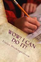 WOW! I can do it!: Words of the Week and other exercises for 11+ Preparation: Volume 1 1977948251 Book Cover