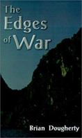 The Edges of War: "Beggars Would Ride" Tuyet an Barrel of a Gun 1588207781 Book Cover