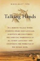 Talking Hands: What Sign Language Reveals about the Mind 0743247132 Book Cover