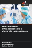 Desametasone intraperitoneale e chirurgia laparoscopica 6206327140 Book Cover