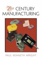 21st Century Manufacturing 0130956015 Book Cover