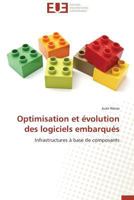 Optimisation Et A(c)Volution Des Logiciels Embarqua(c)S 3838181190 Book Cover