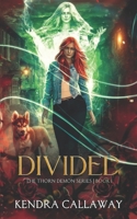 DIVIDED: THORN DEMON BOOK 1 B0CSZ6N2WH Book Cover